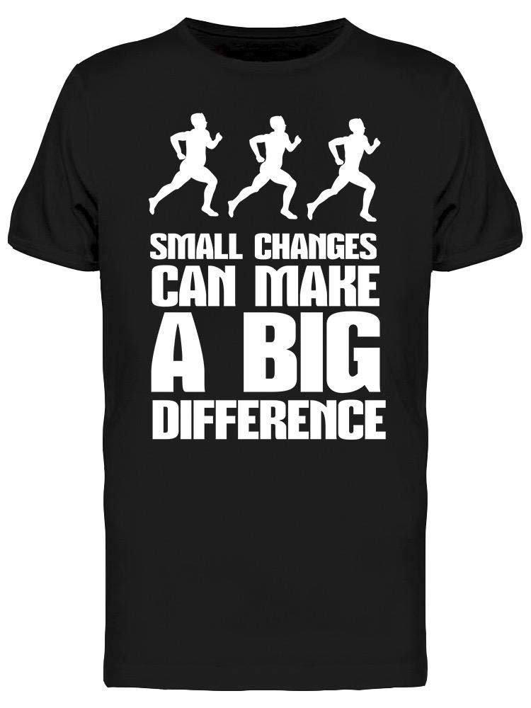 Small Changes Design Men's T-Shirt - Stylish Casual Tee for Everyday Wear, Gym, and Outings