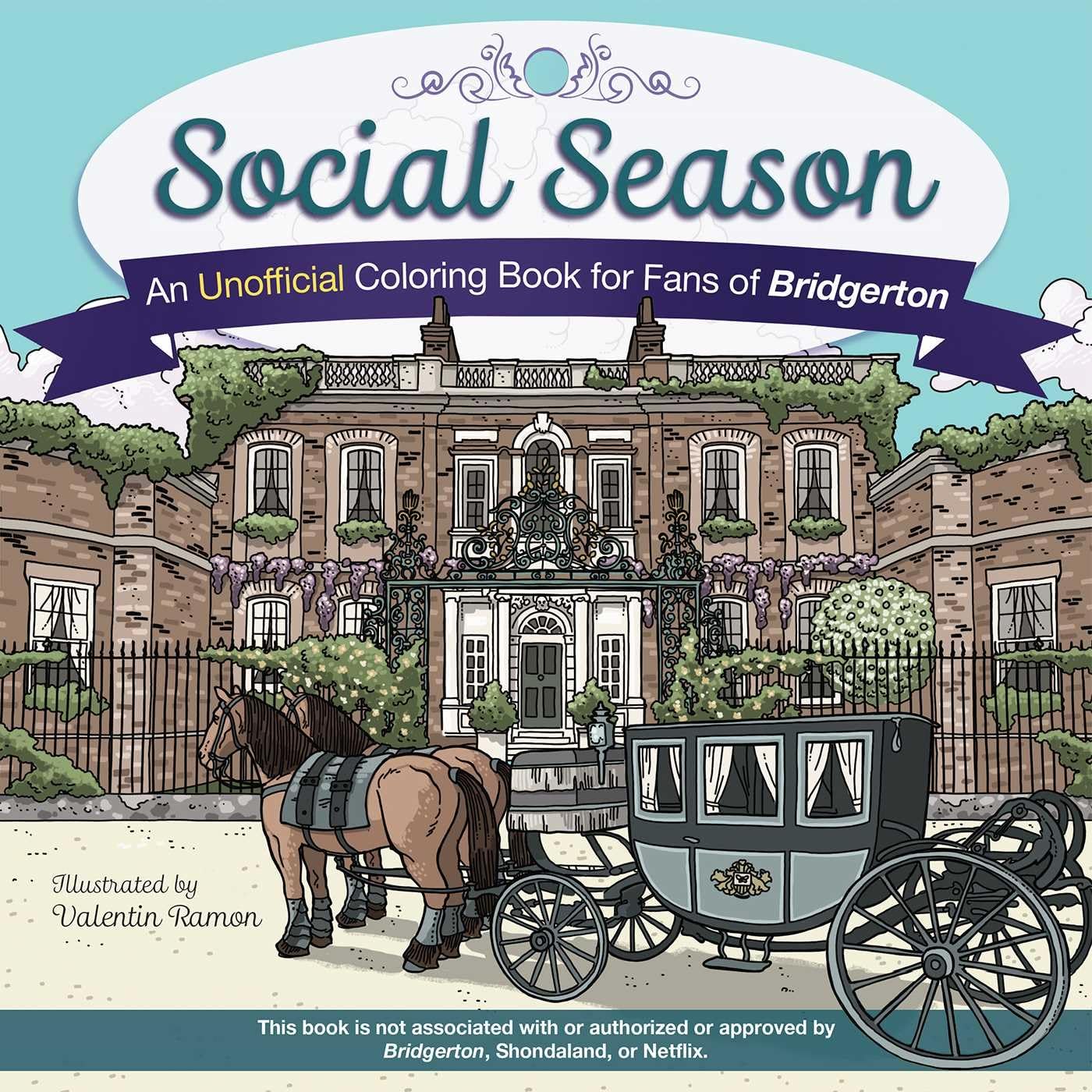 Bridgerton Coloring Book for Adults - Unofficial Fan Art with Regency Era Scenes | Perfect for Relaxation, Stress Relief & Gift Giving