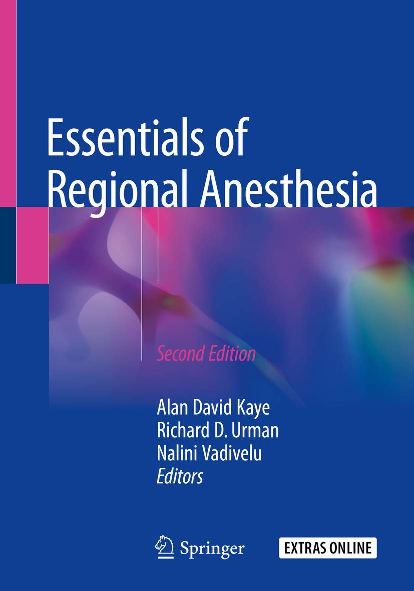 Essentials of Regional Anesthesia - Comprehensive Guide for Medical Professionals | Perfect for Pain Management & Surgical Procedures