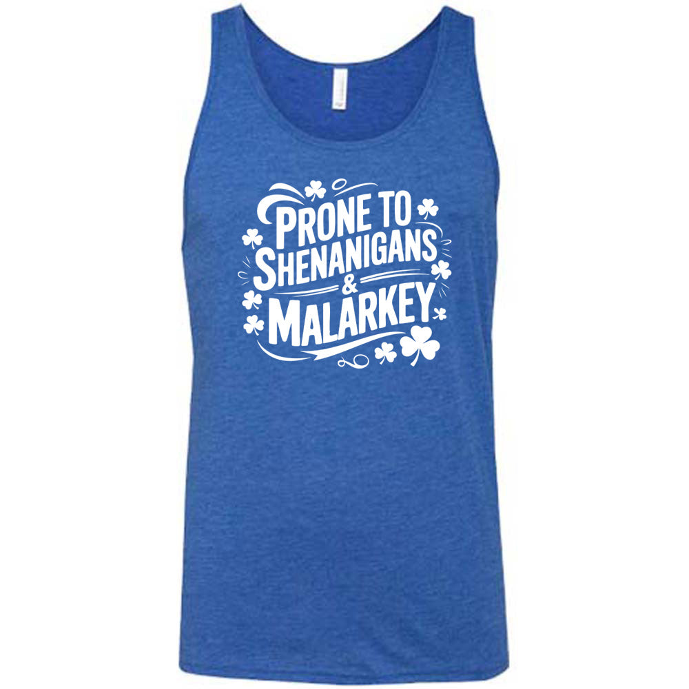 Funny Unisex T-Shirt - Prone To Shenanigans & Malarkey Design - Perfect for Casual Wear, Gifts & Humorous Occasions