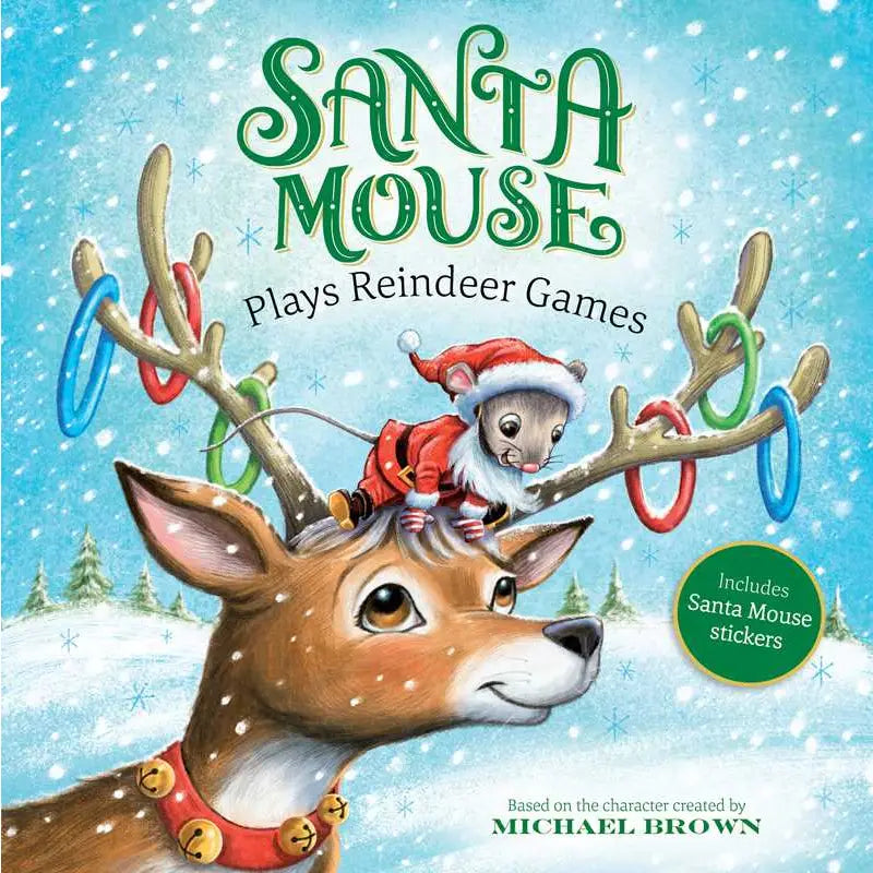 Santa Mouse Plays Reindeer Games by Michael Brown - Christmas Holiday Book for Kids - Perfect for Bedtime Stories & Holiday Gift Giving