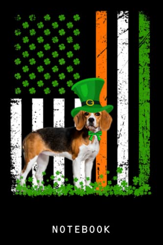 Beagle Saint Patrick's Day Dogs Lover American Flag Journal Notebook - Cute Puppy Design, Perfect Gift for Dog Lovers, Teens, Girls & Kids - Great for Journaling, Note Taking & Creative Writing