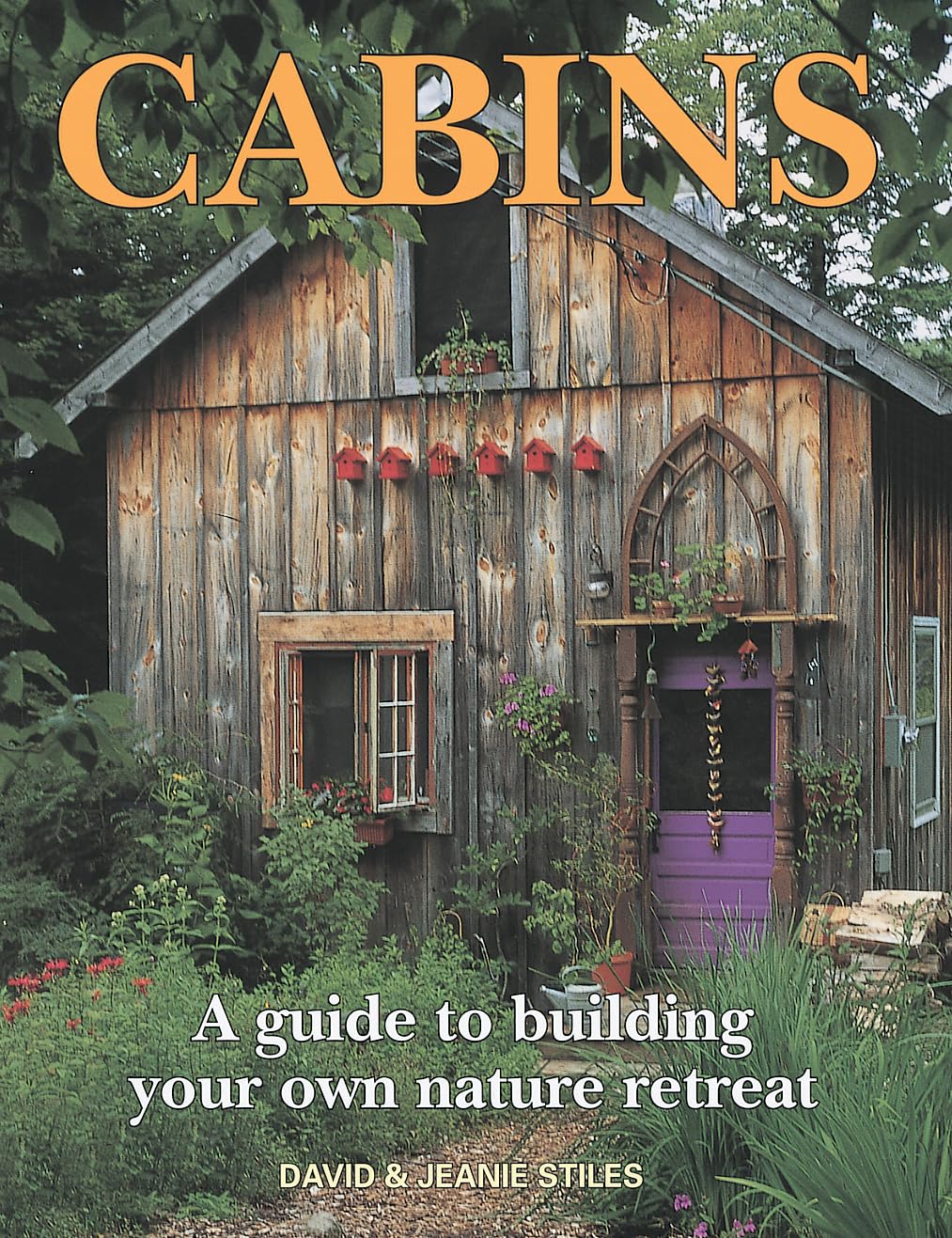 How to Build Your Own Cabin: Step-by-Step Guide for a Nature Retreat | Perfect for Backyard Getaways, Tiny Homes & Off-Grid Living