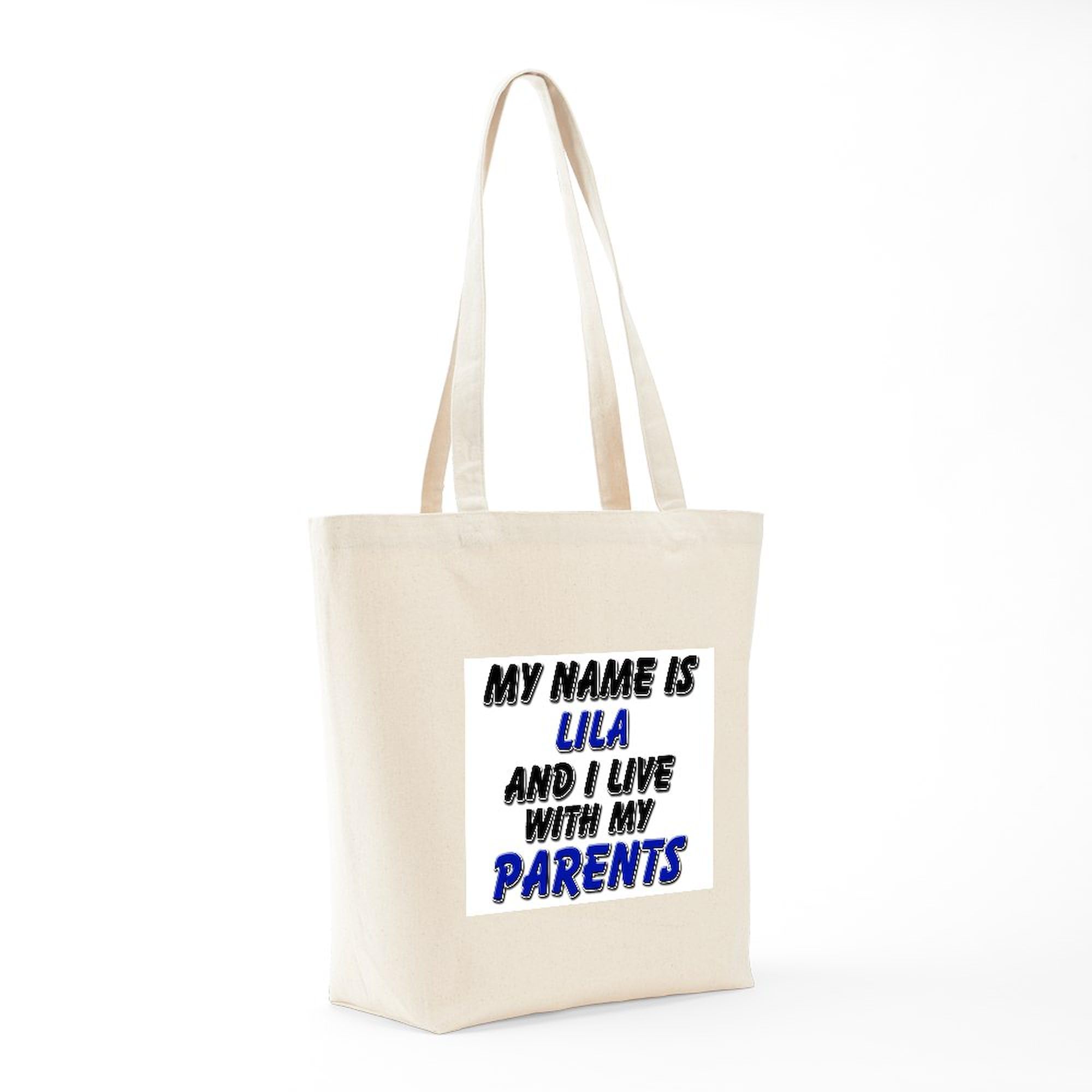My Name Is Lila And I Live With My Parents - Funny Natural Canvas Tote Bag | Reusable Grocery Shopping Bag for Women, Work, School & Beach
