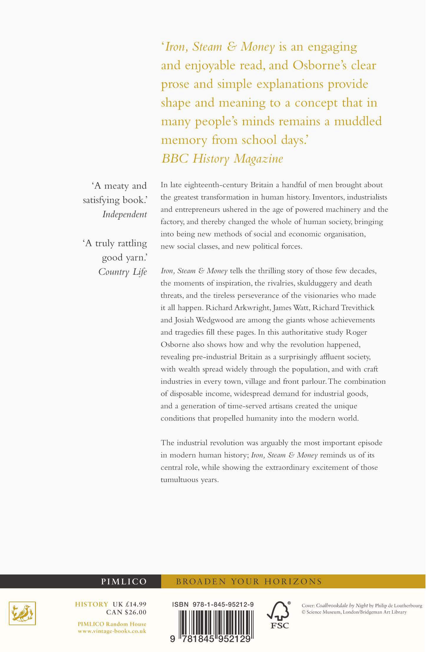 Iron, Steam & Money: The Making of the Industrial Revolution - History Book on 18th Century Economic Transformation | Perfect for Students, Historians & Industrial Revolution Enthusiasts