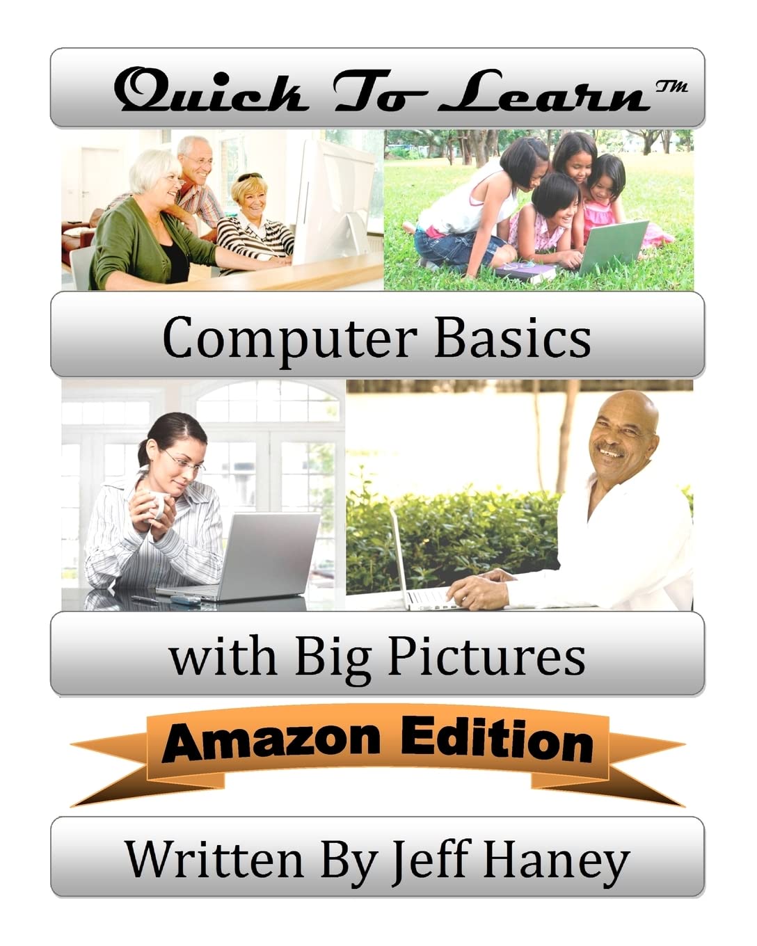 Quick to Learn Computer Basics with Big Pictures - Amazon Edition | Beginner's Guide for Easy Learning & Home Office Use