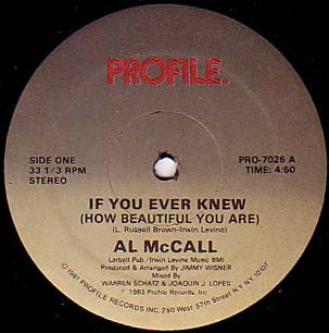 Al McCall - If You Ever Knew (How Beautiful You Are) - 12