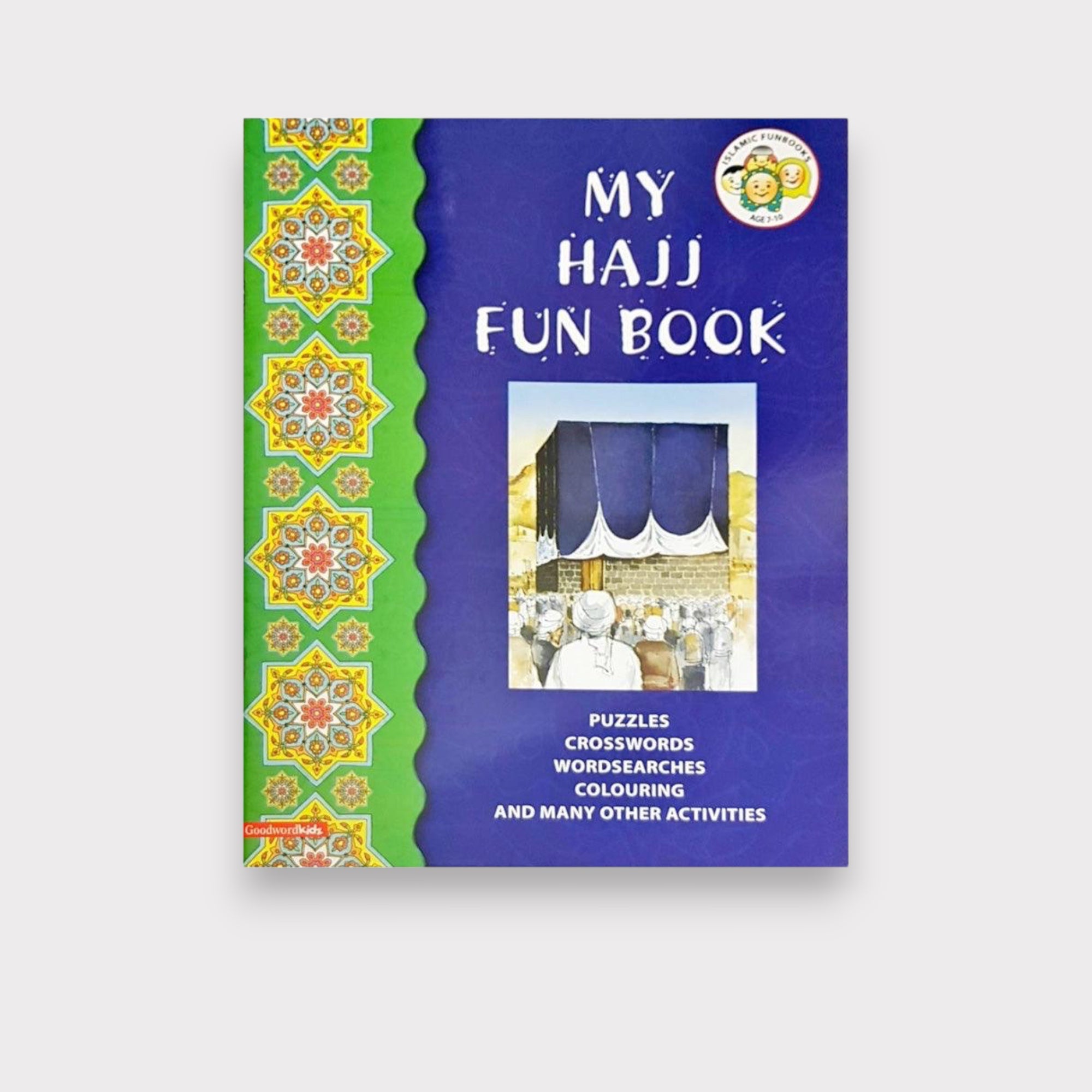 My Hajj Fun Book - Islamic Activity Book for Kids - Learn Hajj Rituals & Stories - Perfect for Ramadan, Eid & Islamic Education
