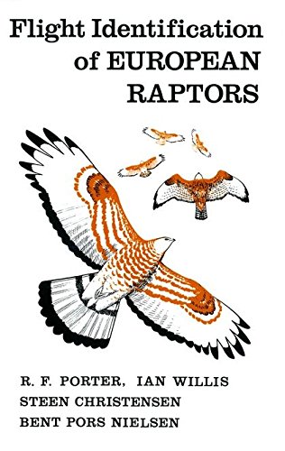 Flight Identification of European Raptors, 3rd Edition - T & AD Poyser Birdwatching Guide | Perfect for Ornithologists & Nature Enthusiasts