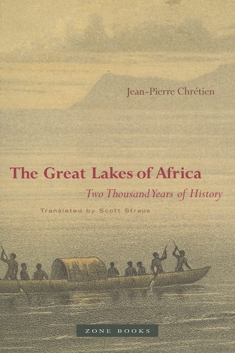 The Great Lakes of Africa: 2000 Years of History by MIT Press - Perfect for History Buffs & African Studies