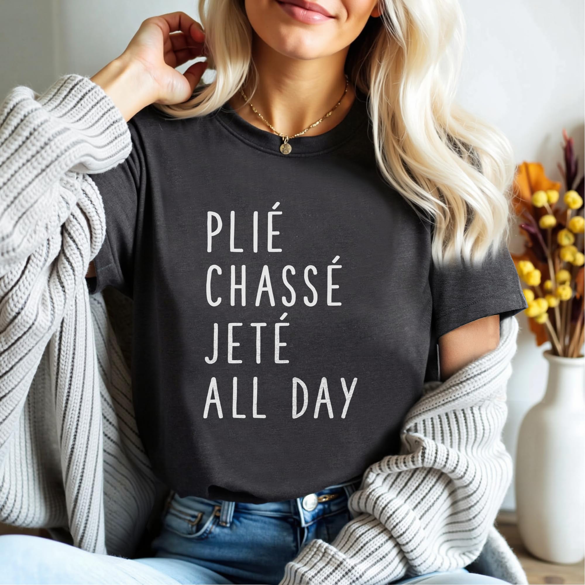 Plié Chasse Jete Ballet Dance Shirt - Softstyle Unisex T-Shirt for Ballerinas & Dancers - Perfect Gift for Dance Lovers | Great for Dance Classes, Performances & Casual Wear