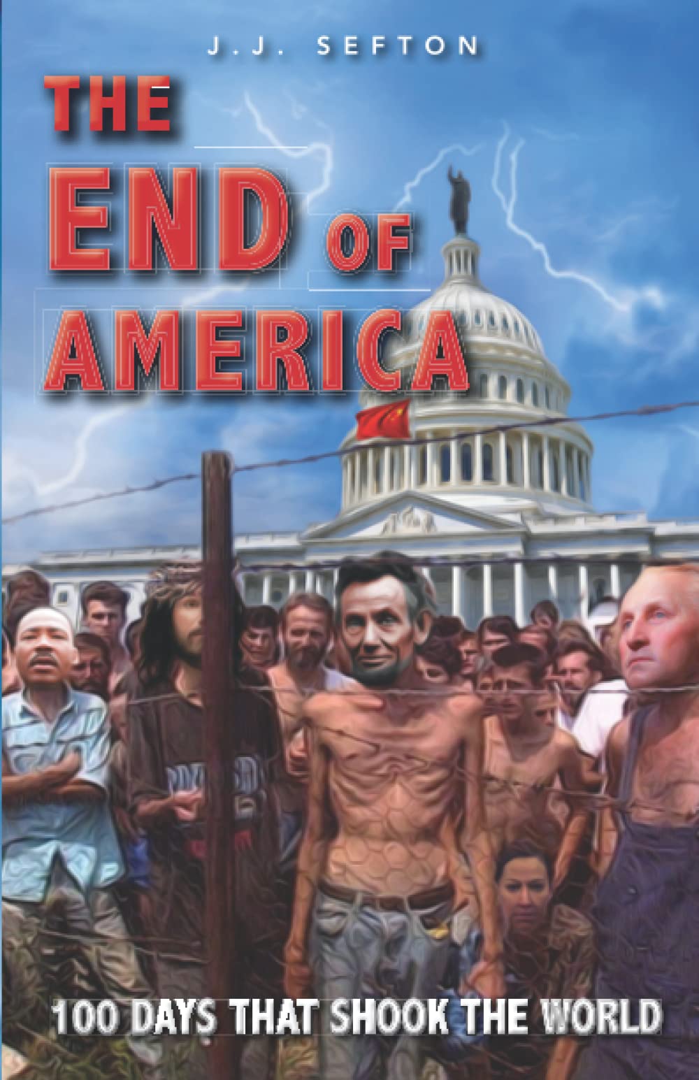 The End of America - Political Thriller Novel by John Doe | Perfect for Book Clubs & Political Science Discussions