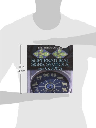 Supernatural Signs, Symbols, and Codes - Deciphering Mystical Meanings in The Supernatural Book - Perfect for Paranormal Research & Occult Studies