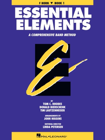 Essential Elements French Horn Book 1 - Comprehensive Method for Learning & Mastering French Horn - Perfect for Beginners & Students - Ideal for Solo Practice, Band, and Orchestra Performances