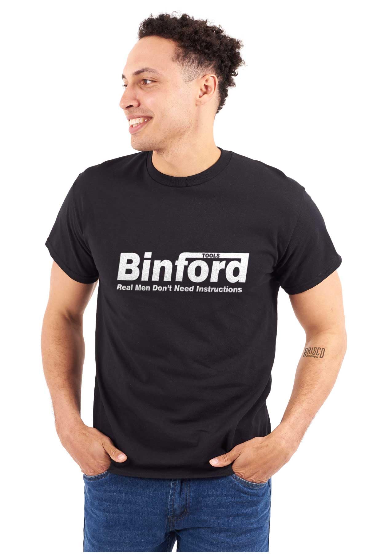 Binford Tools Real Men No Instruction Graphic T-Shirt for Men & Women - Funny Workwear & DIY Enthusiast Apparel