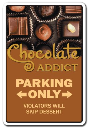 Chocolate Addict Sign - Chocoholic Candy Lover Decor for Home, Kitchen & Candy Store - 14