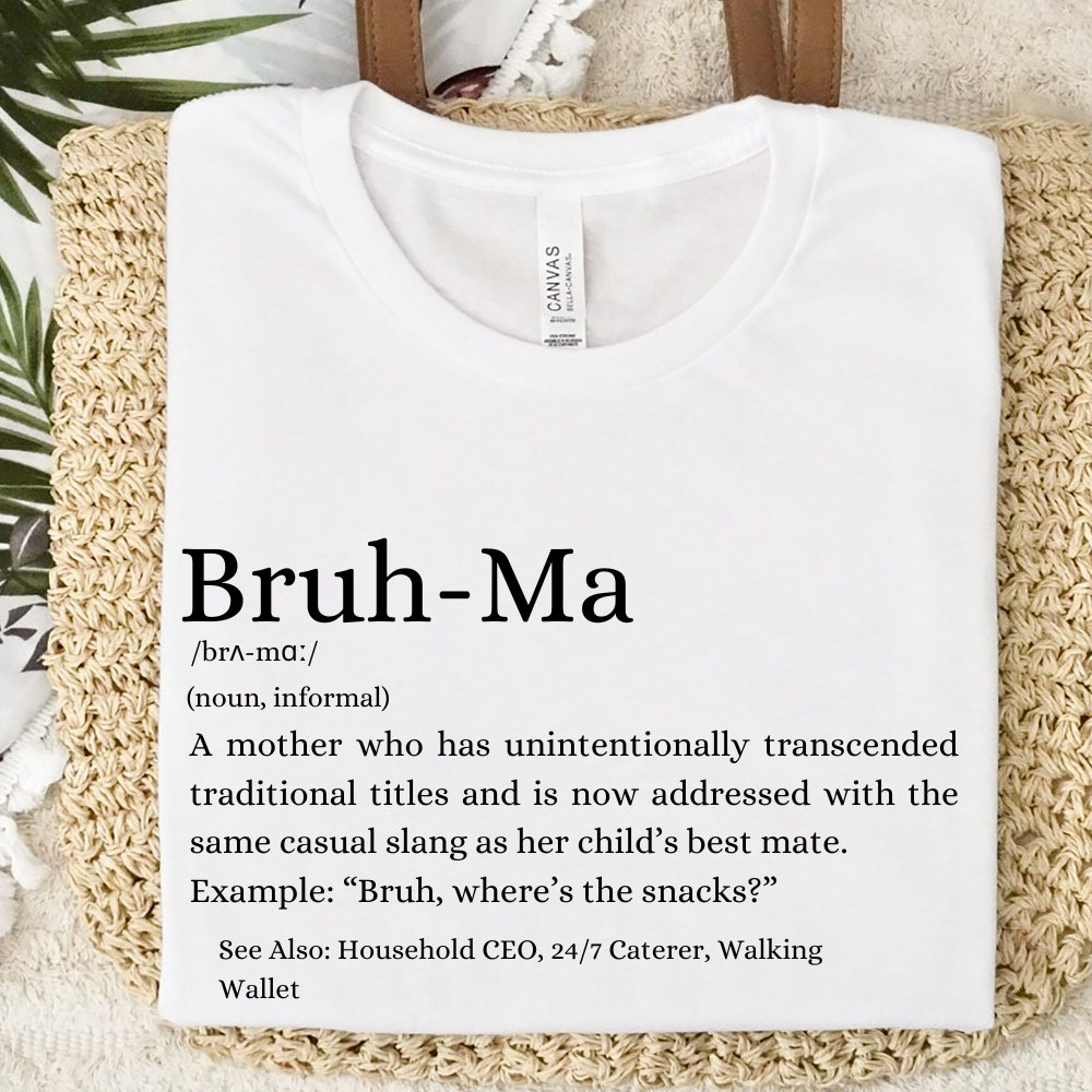 Bruh Ma Definition Funny T-Shirt - Trendy Urban Streetwear for Men & Women - Perfect for Casual Wear, Gifts, and Meme Lovers