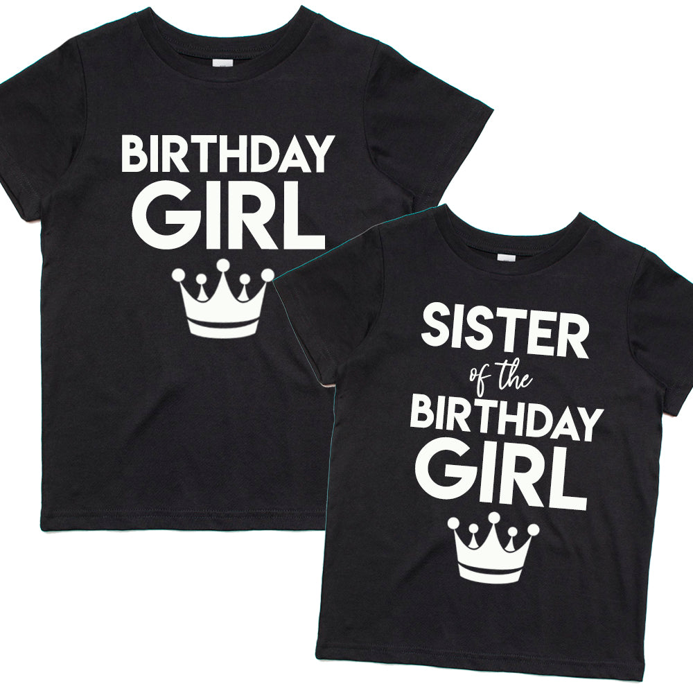 Birthday Girl Crown & Sister Matching Black T-Shirts (MRK X) - Fun Matching Outfits for Birthday Parties & Family Events