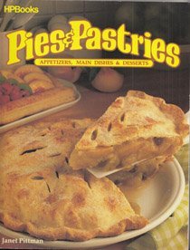 Delicious Pies and Pastries for Appetizers, Main Dishes & Desserts | Homemade Bakery Goods for Parties, Holidays & Family Gatherings
