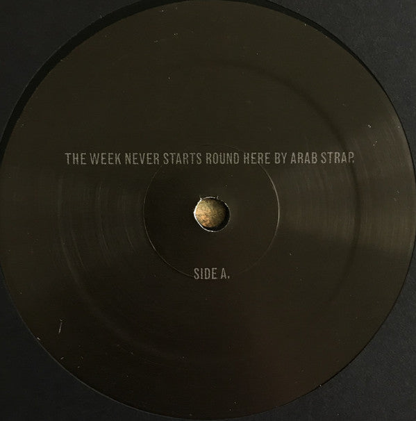 Arab Strap - The Week Never Starts Round Here (Limited Edition Vinyl LP, Album, Reissue, Remastered) - Near Mint Condition - Perfect for Record Collectors & Indie Music Lovers