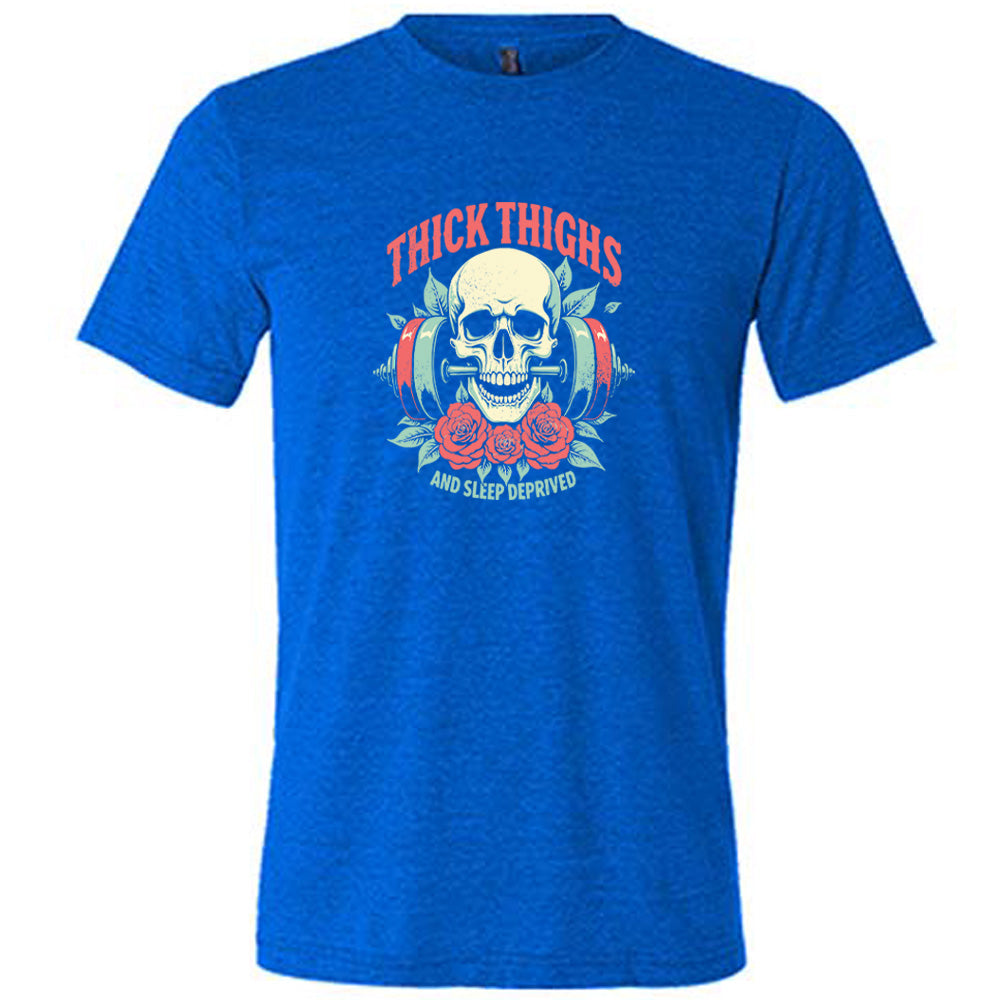 Thick Thighs And Sleep Deprived Funny Unisex T-Shirt - Comfortable Cotton Tee for Casual Wear & Lounge