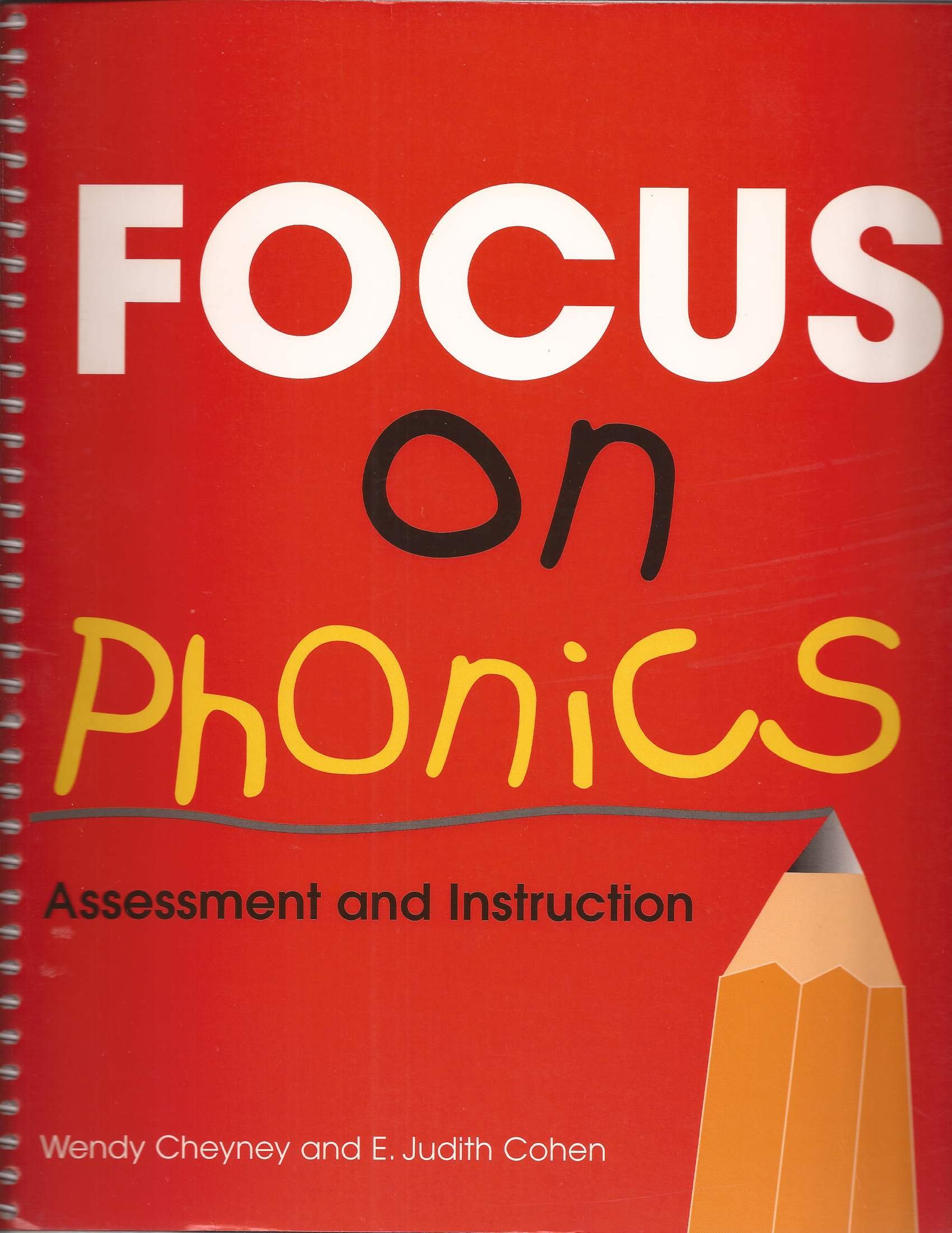 Focus on Phonics: Assessment and Instruction - Professional Teaching Books for Educators | Improve Reading Skills in Classroom & Homeschool Settings