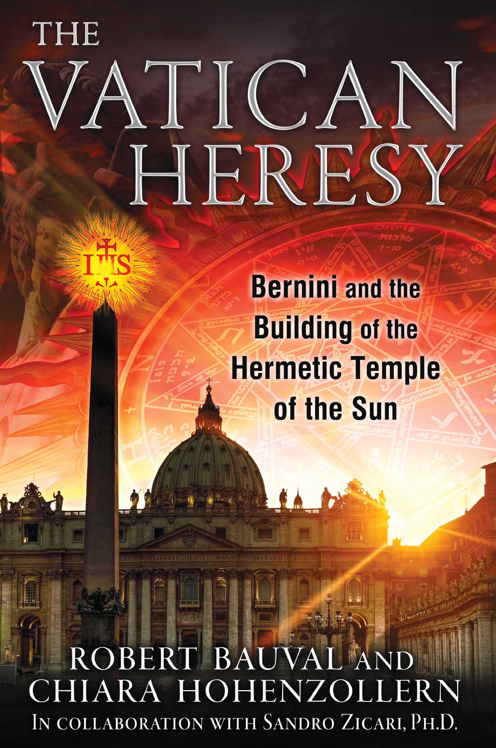 The Vatican Heresy: Bernini and the Construction of the Hermetic Temple of the Sun | Historical Architecture Book | Perfect for Art History Enthusiasts & Secret Society Researchers