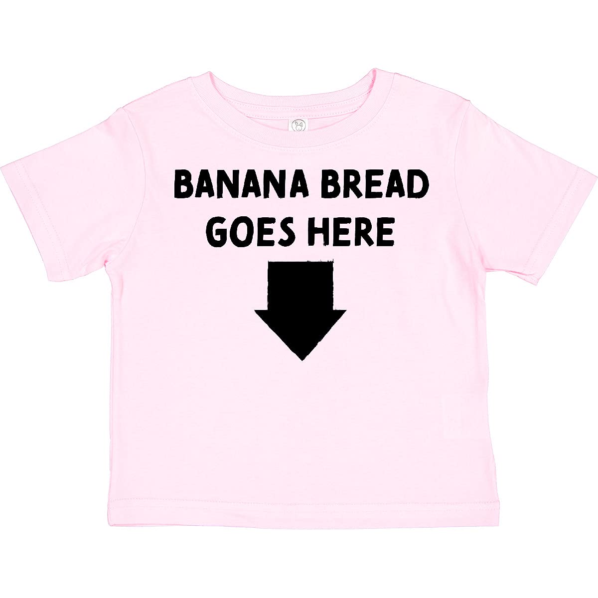 Inktastic Banana Bread Goes Here Toddler T-Shirt - Cute Funny Kids T-Shirt for Boys & Girls - Soft Cotton Toddler Tee for Playdates, Birthday Parties & Everyday Wear