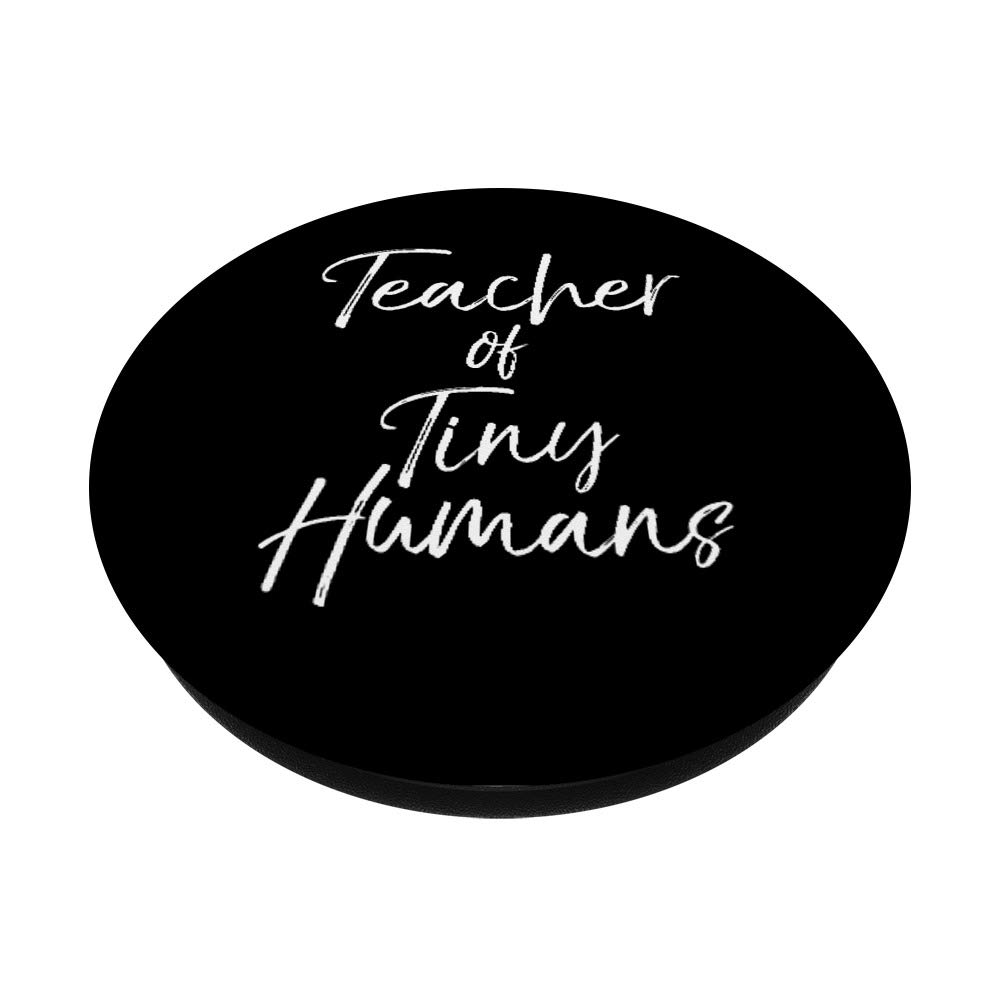 Swappable PopGrip for Phones & Tablets - Perfect Teacher Gift for Elementary Educators - Fun 'Teacher of Tiny Humans' Design - Great for Classroom, Commuting & Everyday Use