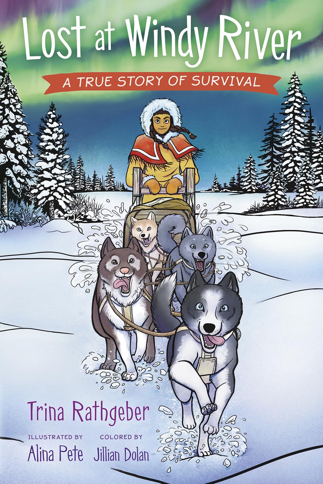 Lost at Windy River: A True Survival Story - Inspiring Adventure Book for Outdoor Enthusiasts & Wilderness Explorers