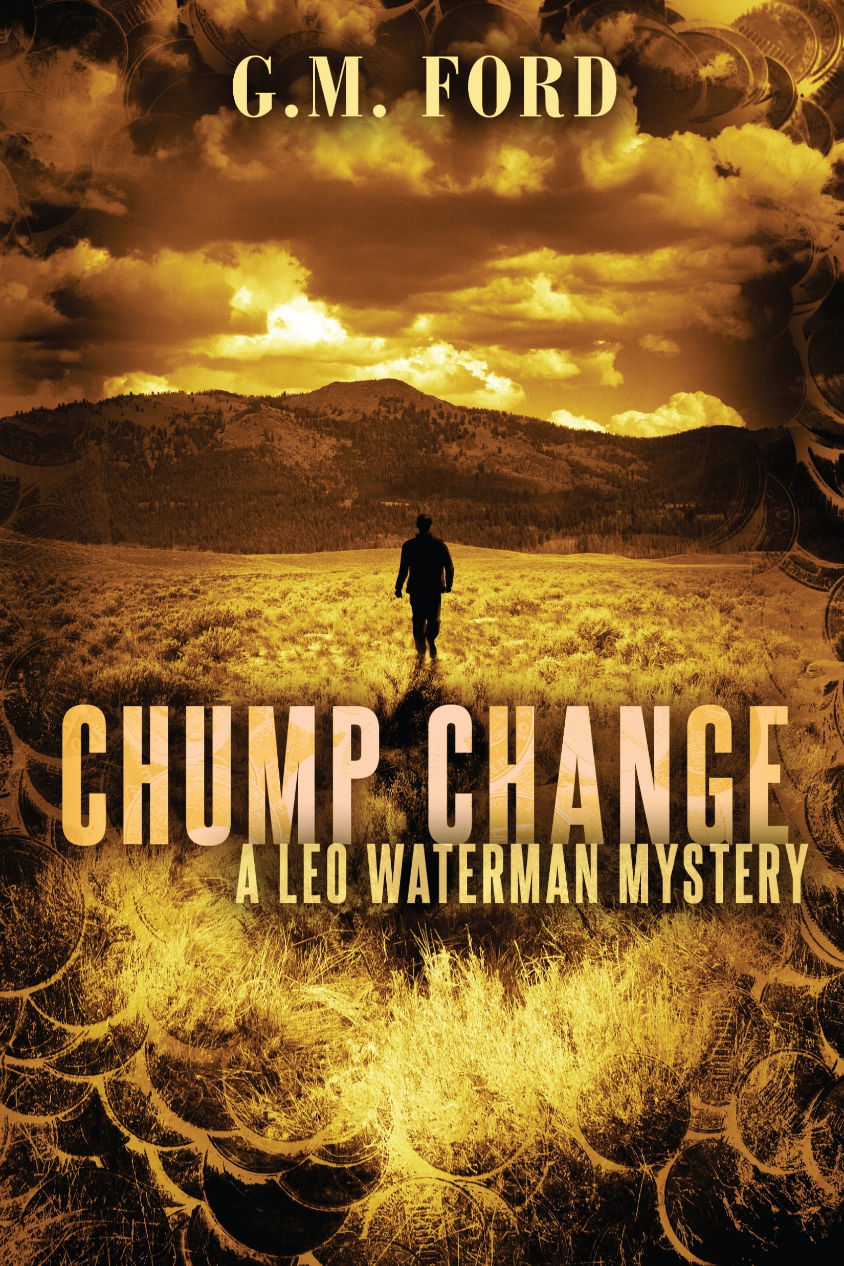 Chump Change (A Leo Waterman Mystery) - Detective Novel, Crime Fiction Book - Perfect for Mystery Lovers & Book Club Discussions