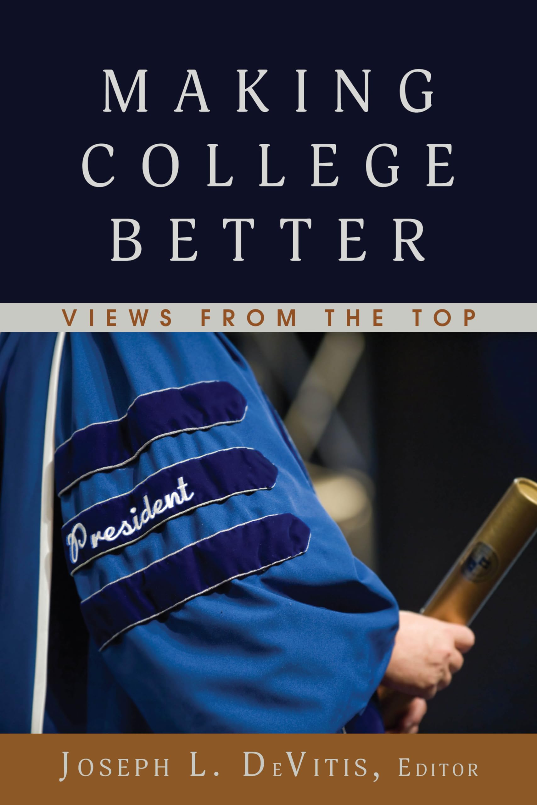 Making College Better: Adolescent Cultures, School and Society - Essential Guide for Educators & Parents | Improving Student Experience in Higher Education