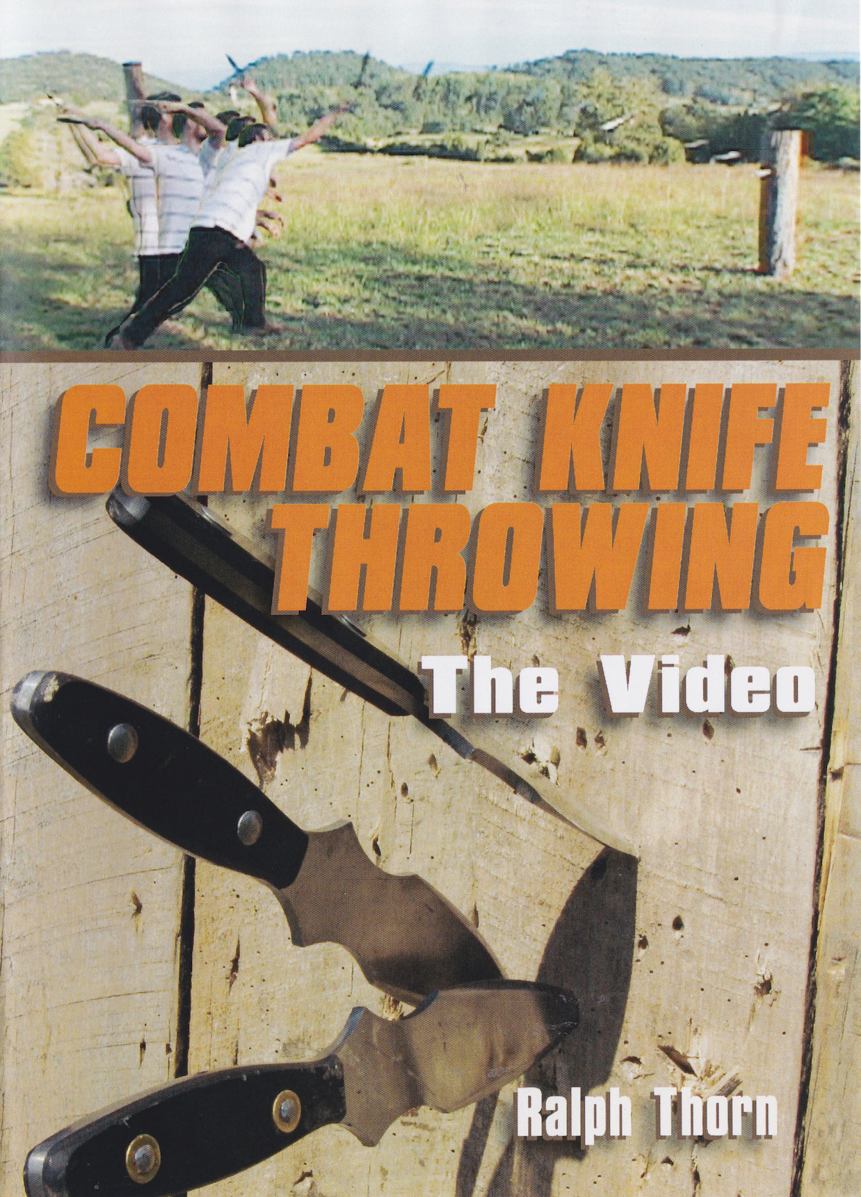 Ralph Thorn's Combat Knife Throwing Techniques DVD - Learn Professional Knife Throwing Skills for Self-Defense, Survival & Outdoor Training | Perfect for Martial Arts Enthusiasts & Survivalists