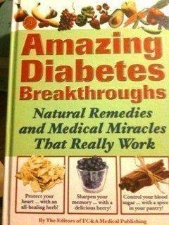 Best Natural Remedies & Medical Breakthroughs for Diabetes - Effective Treatments & Solutions for Blood Sugar Control - Home & Clinical Use
