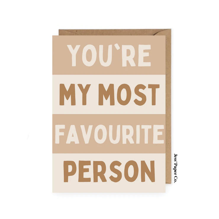You're My Favourite Person Greeting Card - Thoughtful Blank Inside Card for Best Friends, Couples & Loved Ones - Perfect for Birthdays, Anniversaries & Special Occasions