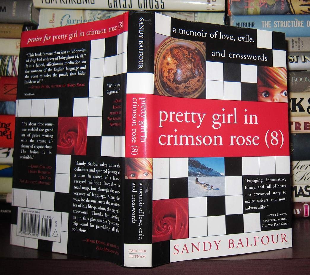 Pretty Girl in Crimson Rose (8): A Memoir of Love, Exile, and Crosswords - Inspirational True Story for Book Clubs & Literature Lovers