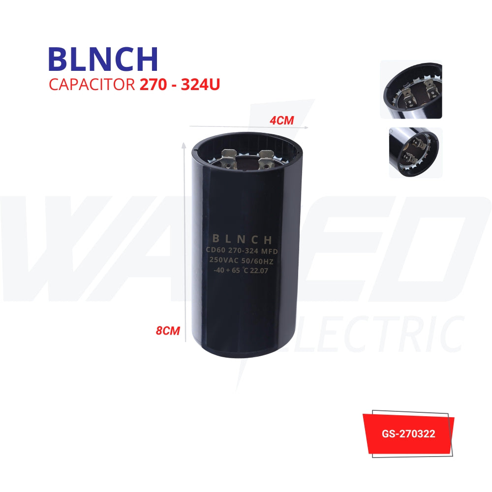 270-324UF Capacitor for HVAC, Appliances & Electronics - High Performance BLNCH Series for AC Units, Motors & Power Supplies