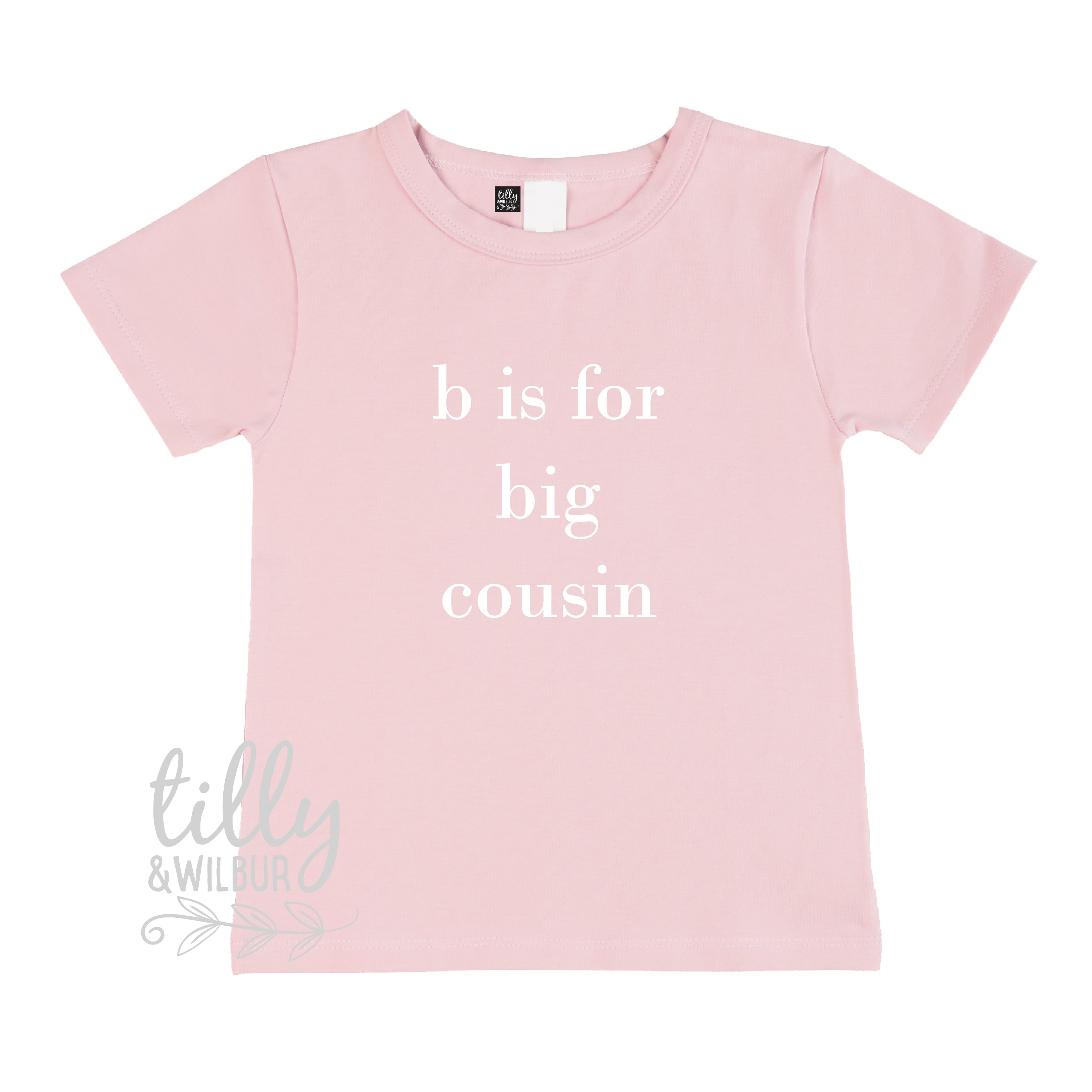 B Is For Big Cousin T-Shirt - Funny Family Sibling Gift - Perfect for Birthdays, Reunions & Matching Outfits