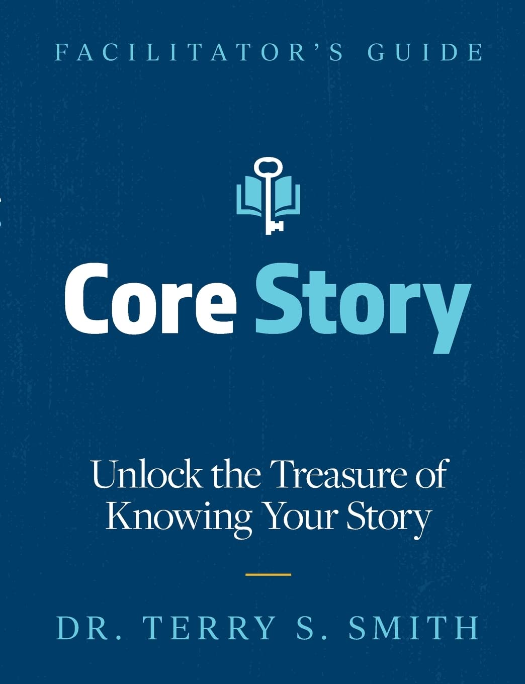 Core Story: Discover the Treasure of Knowing Your Story - Perfect for Self-Discovery, Journaling & Personal Growth