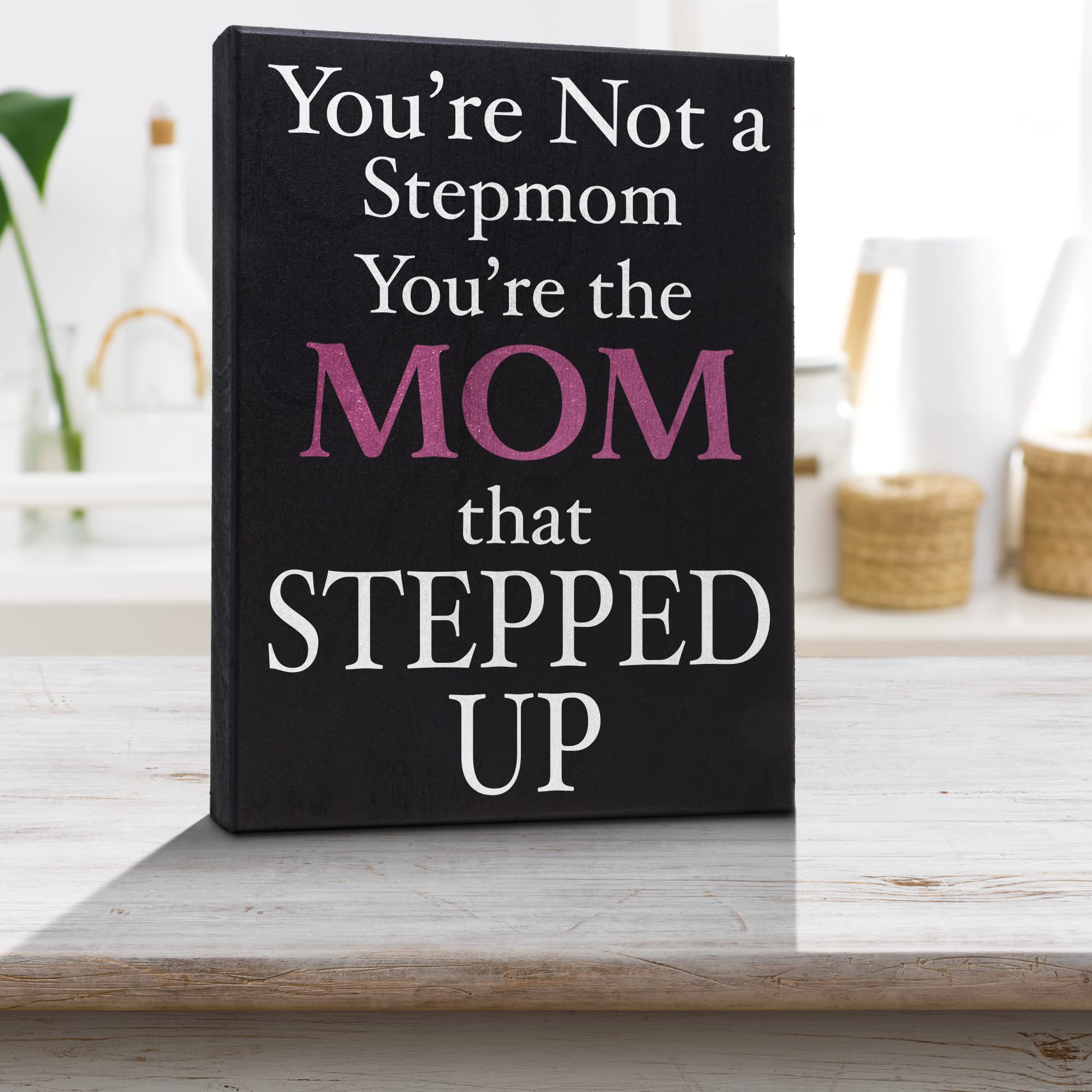 JennyGems Stepmom Gifts - Thoughtful Stepped Up Mom Mothers Day Present, Unique Bonus Mom Wall & Tabletop Decor with Heartfelt Quote | Perfect for Mother's Day, Housewarming & Special Occasions