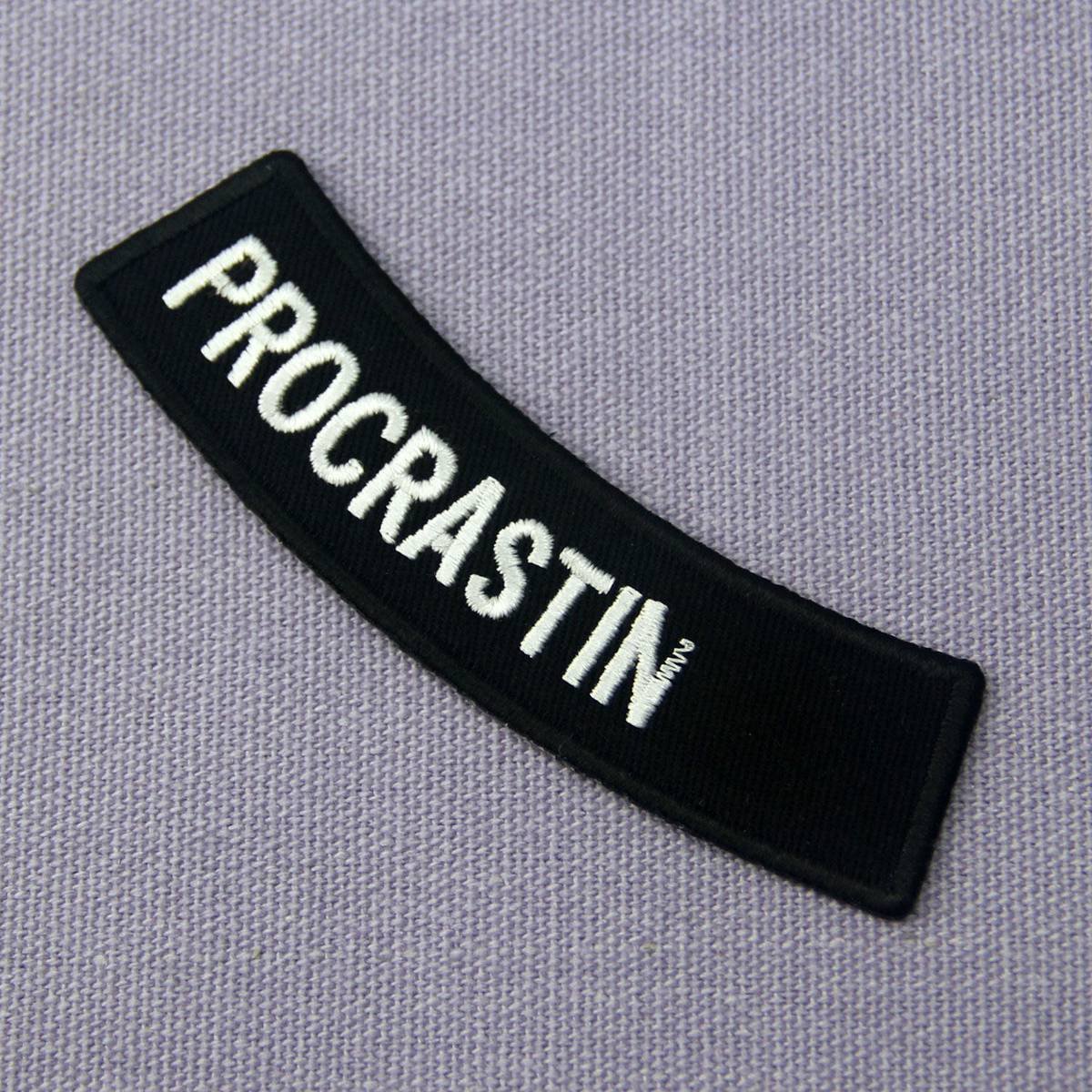 Procrastinator Embroidered Iron On Patch - Sew On Applique for Jackets, Bags & DIY Crafts - Perfect for Costumes, Gifts & Personalization