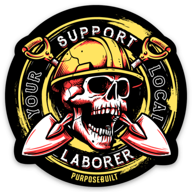 Support Your Local Sticker 3in Laborer - Durable Work Stickers for Construction Workers, DIY Projects & Toolbox Decoration