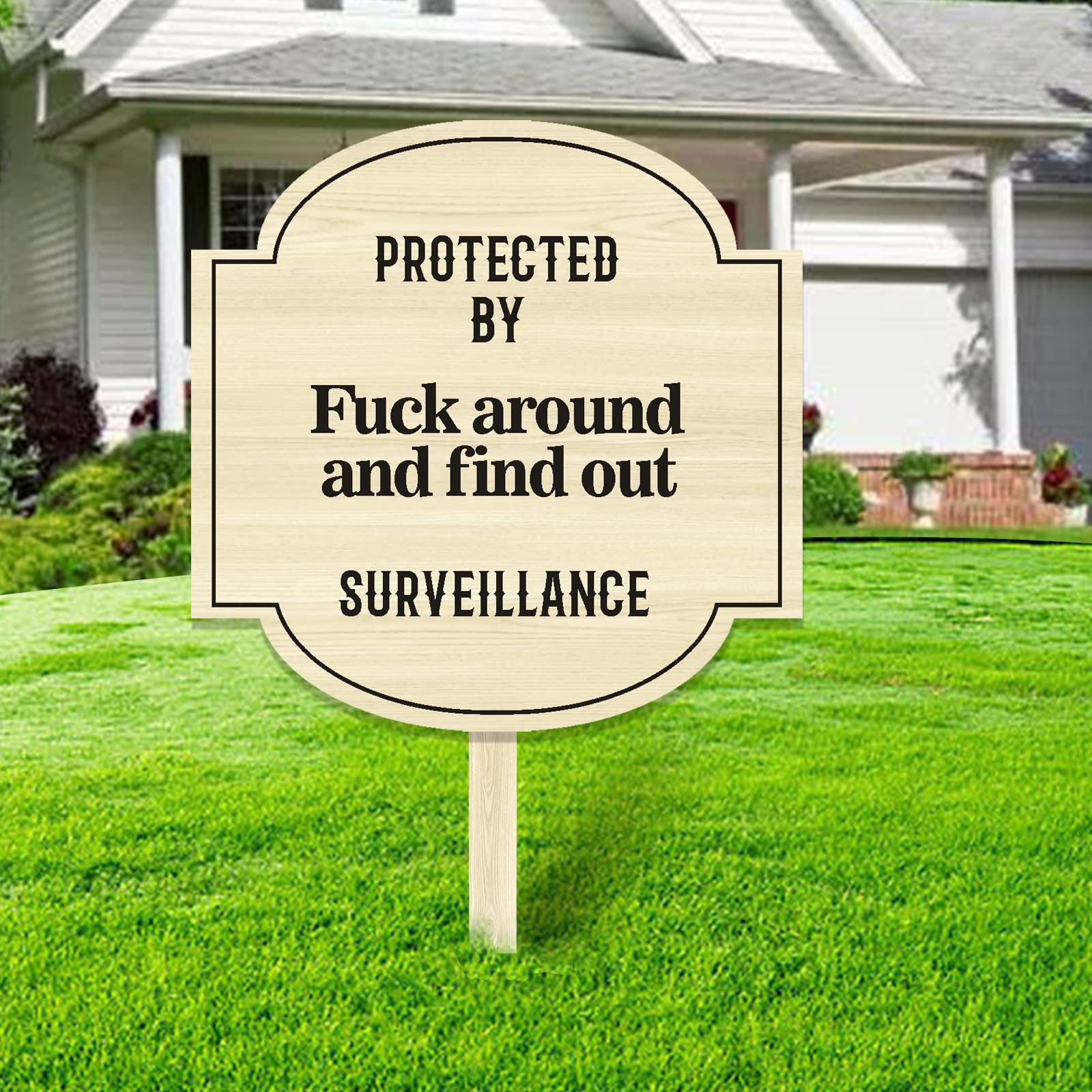 Protected by Sign Fuck Around and Find Out - Yard Sign for Home Security (Design D) | Deter Intruders & Protect Your Property