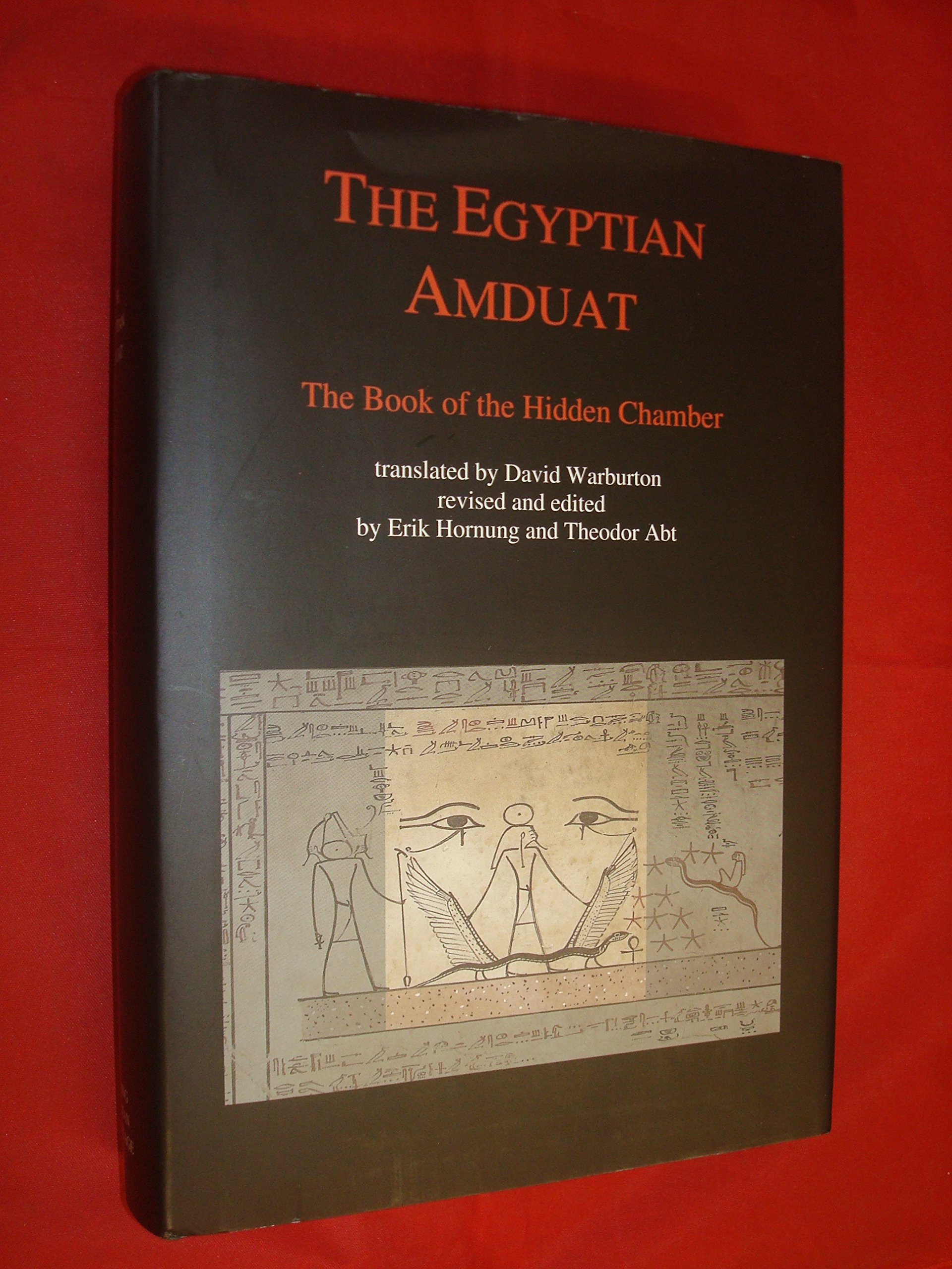 Egyptian Amduat: The Book of the Hidden Chamber - Ancient Egyptian Afterlife Guide & Mythology Book for History Enthusiasts & Spiritual Seekers | Perfect for Research, Gift Giving & Cultural Studies