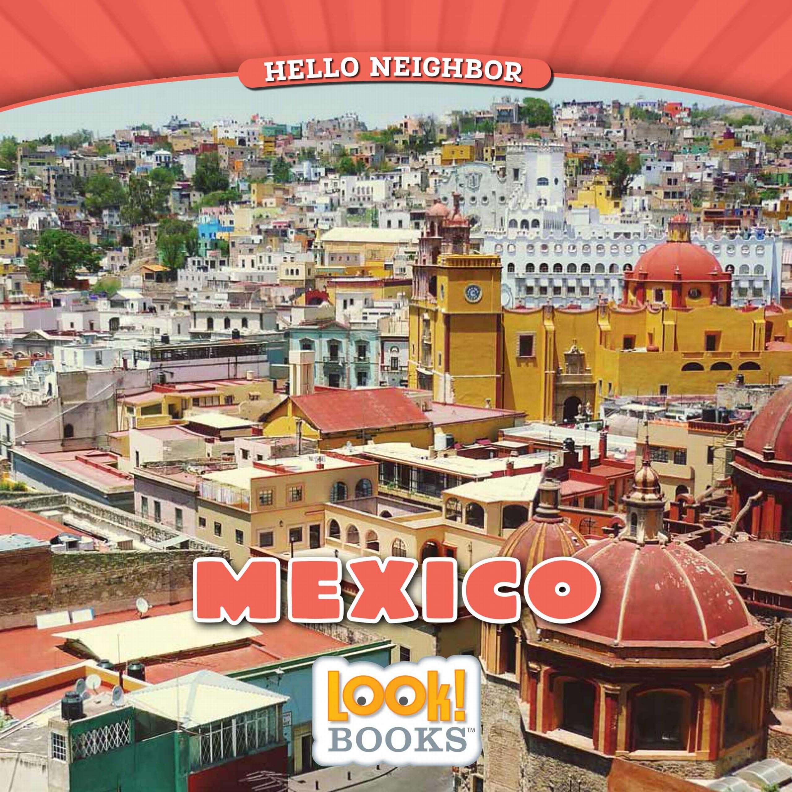 Hello Neighbor Look Books - Bilingual English/Spanish Children's Storybook Set - Perfect for Kids Learning Spanish & Multicultural Education