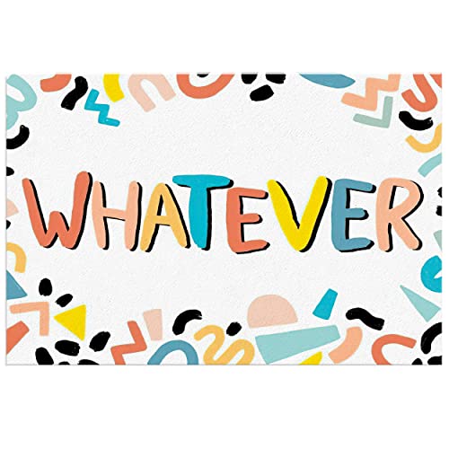 WHATEVER