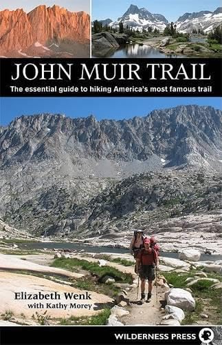 John Muir Trail Guide: Essential Tips & Maps for Hiking America's Most Famous Scenic Route | Perfect for Backpacking Adventures & Outdoor Enthusiasts