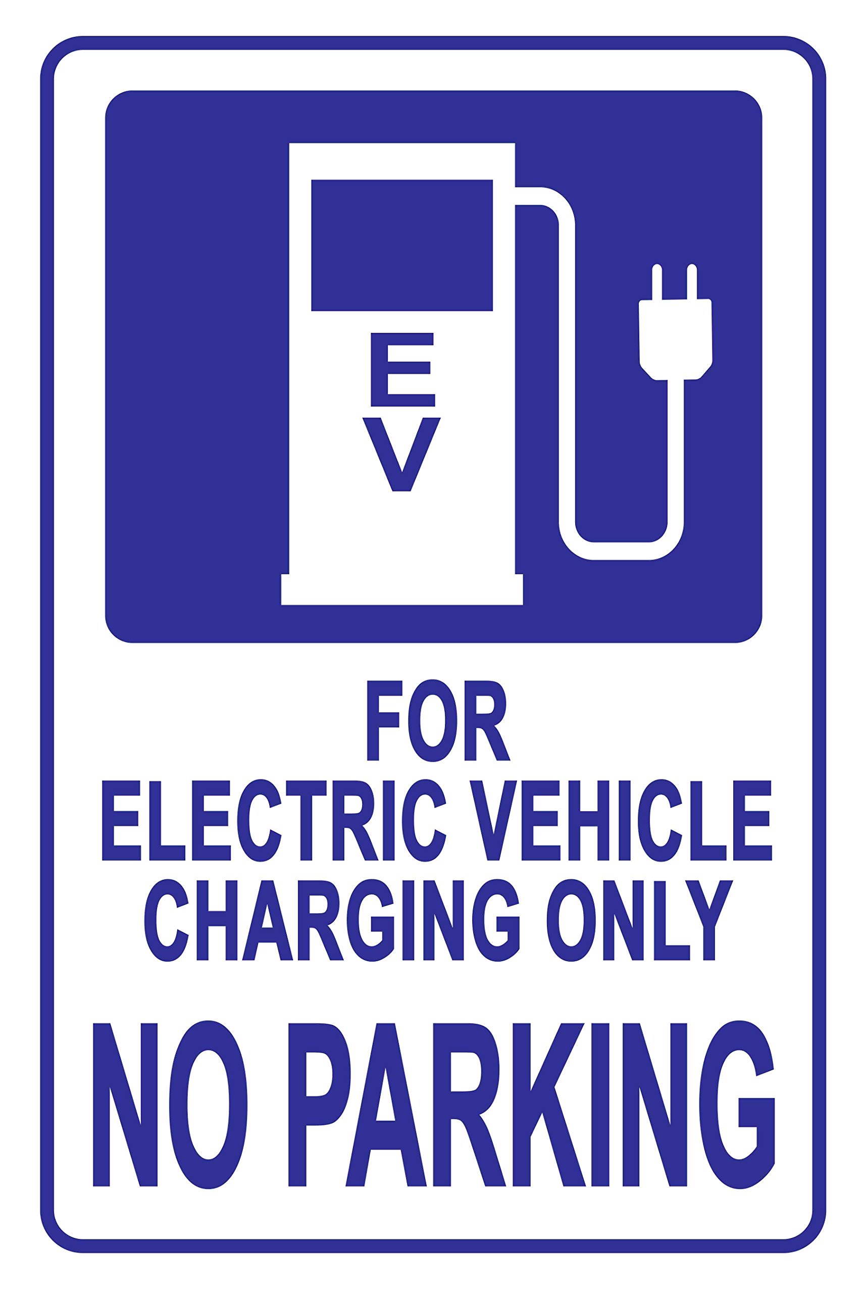 Electric Vehicle Charging ONLY - No Parking Sign | 18”x12” Rust-Free Aluminum with 3M Reflective & UV Protection | Durable EV Charging Station Sign for Public Parking, Garages & Commercial Spaces