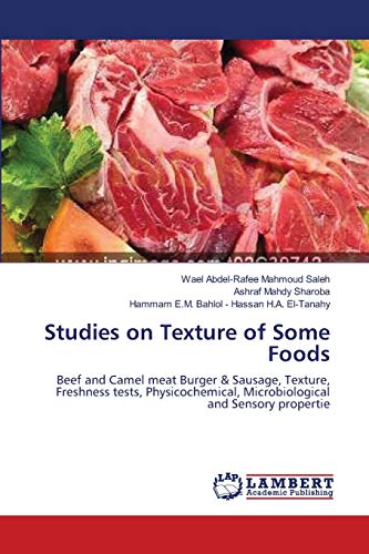 Beef and Camel Meat Burger & Sausage: Texture Analysis, Freshness Tests, Physicochemical Properties | Premium Quality Meat Products for Grilling, BBQ, and Gourmet Cooking