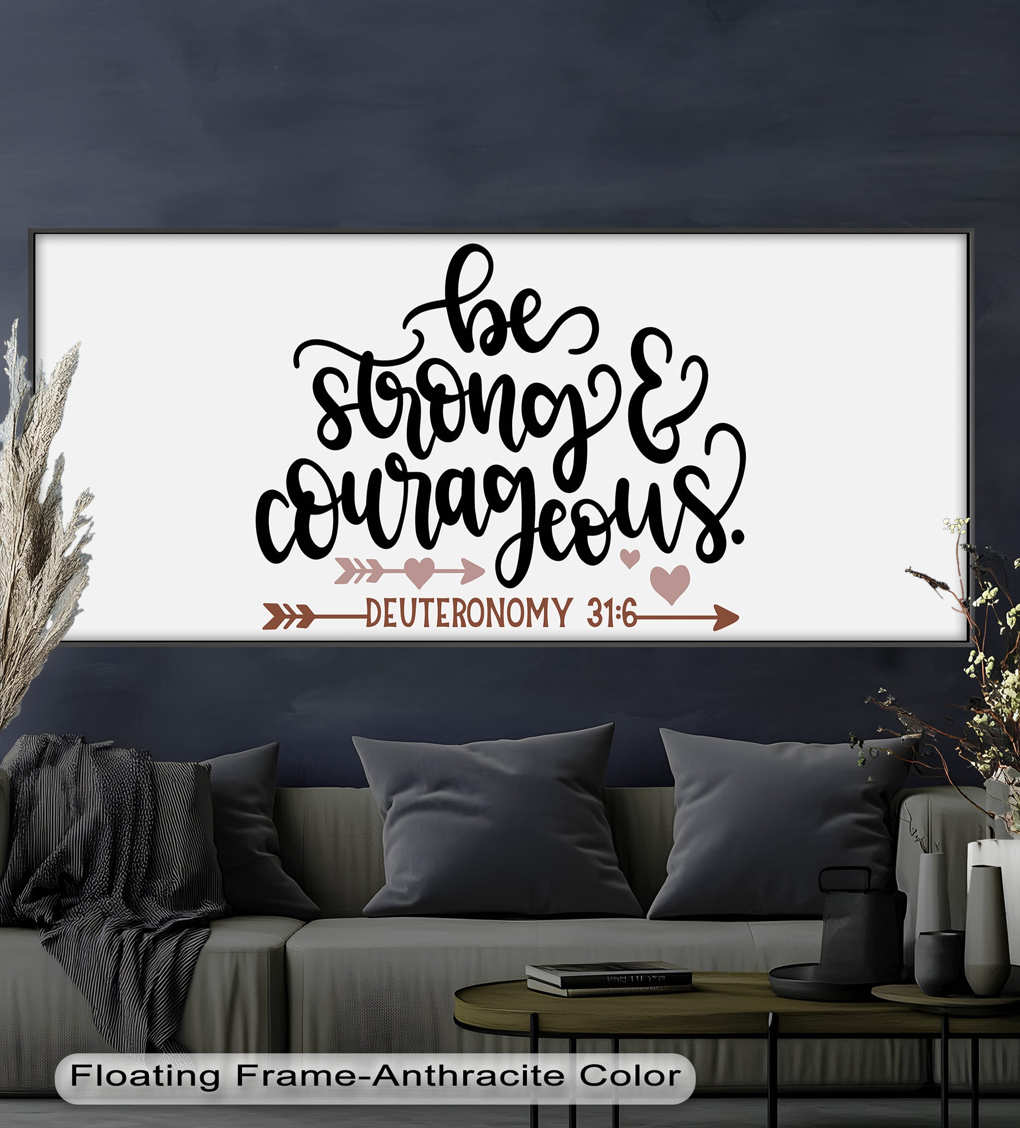 Be Strong & Courageous - Deuteronomy 31:6 Bible Verse Oil Painting - Inspirational Christian Wall Art for Home, Church & Office Decor